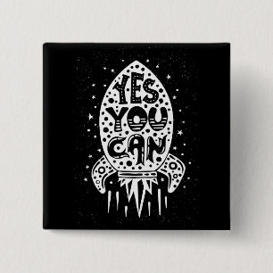 Yes You Can Rocketship 15 Cm Square Badge