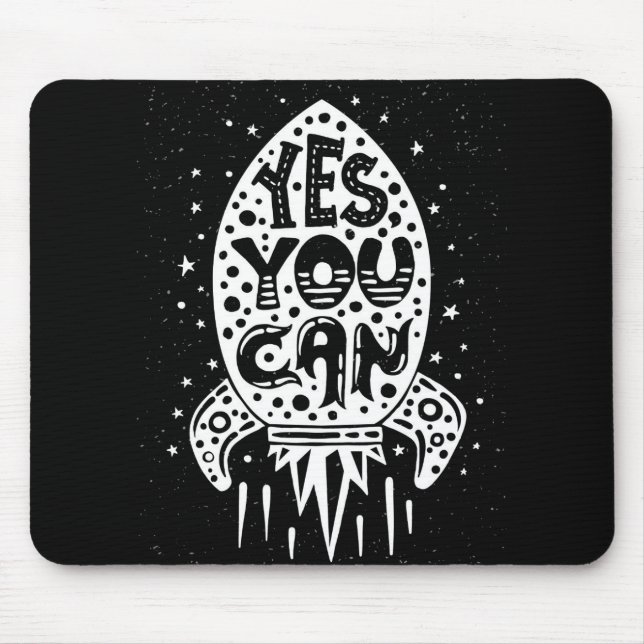 Yes You Can Rocketship Mouse Pad (Front)