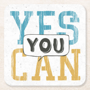 Yes You Can Square Paper Coaster