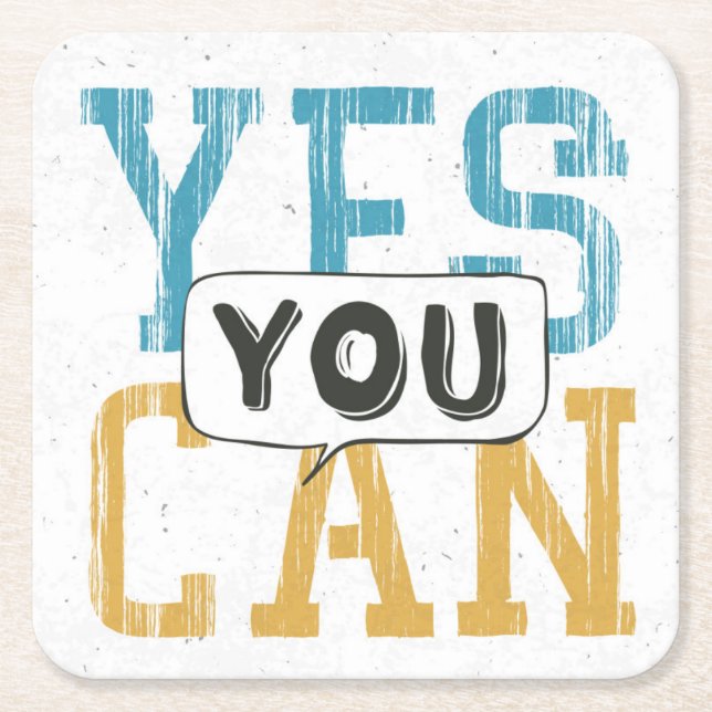Yes You Can Square Paper Coaster (Front)