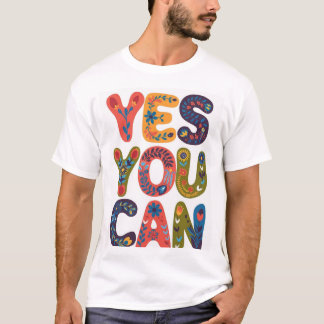 yes you can T-Shirt