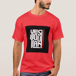 Yes you can text printed T-Shirt