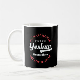 Yeshua Hamashiach Jesus The Messiah -Christian Coffee Mug