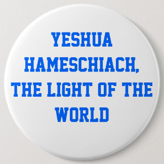 Yeshua HaMeschiach, 6 Cm Round Badge