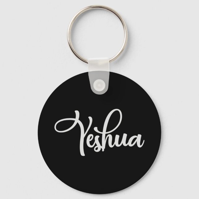 Yeshua Hebrew Name Shirt Jesus Christian Gift T-Sh Key Ring (Front)