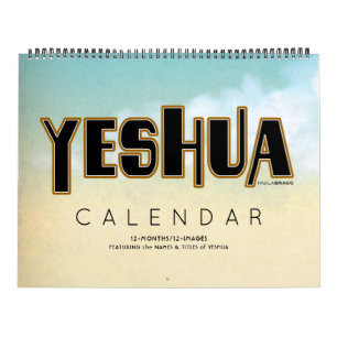 YESHUA Jesus Hebrew Jewish Name Christian Messiah Calendar