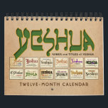 Yeshua Jesus Messianic Calendar<br><div class="desc">YESHUA, the Name of Jesus, the Messiah Calendar. This monthly Calendar features the Name, “YESHUA” (the Hebrew/Aramaic Name of Jesus). The Calendar includes 12 YESHUA images with Names or Titles and Scriptures associated with each. ►This 12-month calendar might interest Jewish Believers and followers of Yeshua, Messianic Christians, Christian Believers and...</div>