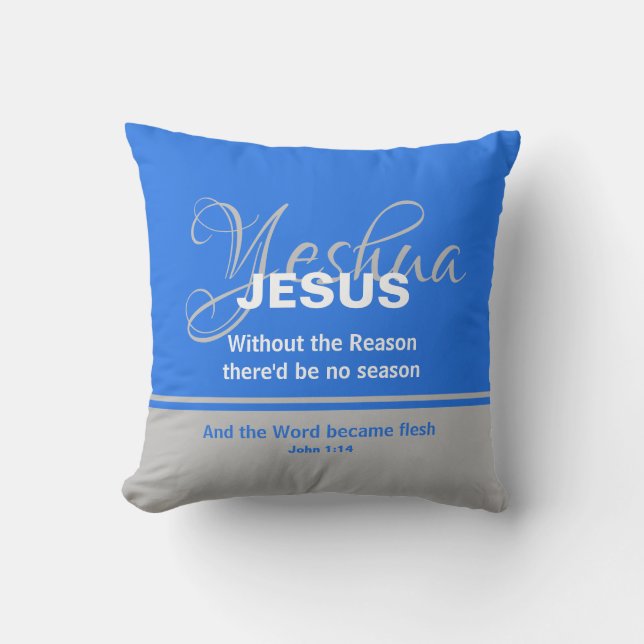 Yeshua JESUS REASON SEASON Christmas Cushion (Front)