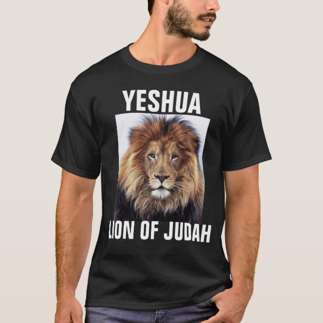 YESHUA LION OF JUDAH  T-Shirts (Front)