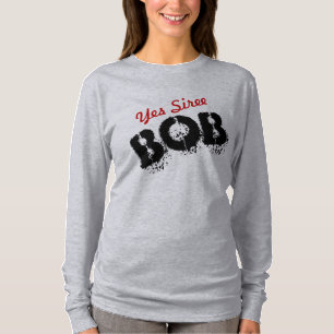 Yesiree Bob Funny Joke Customisable T-Shirt