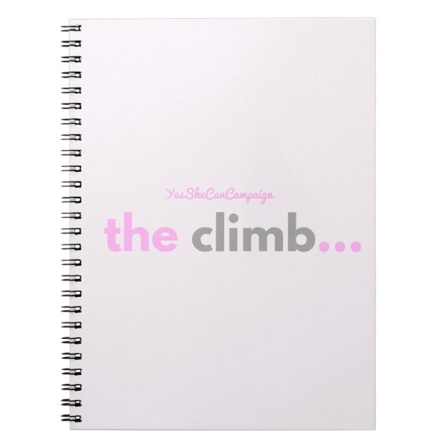 YesSheCanCampaign The Climb Notebook (Front)