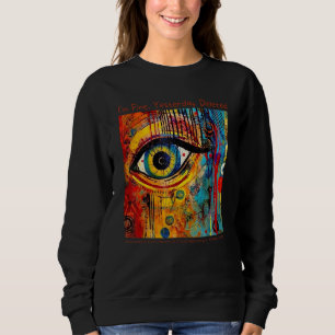 Yesterday Deleted Artistic Slogan Expression Urban Sweatshirt