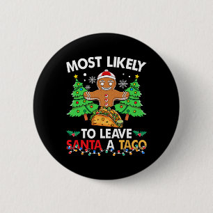Yesterday I Really Wanted Tacos And Now I'm Eating 6 Cm Round Badge