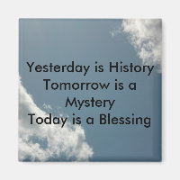 Yesterday is History