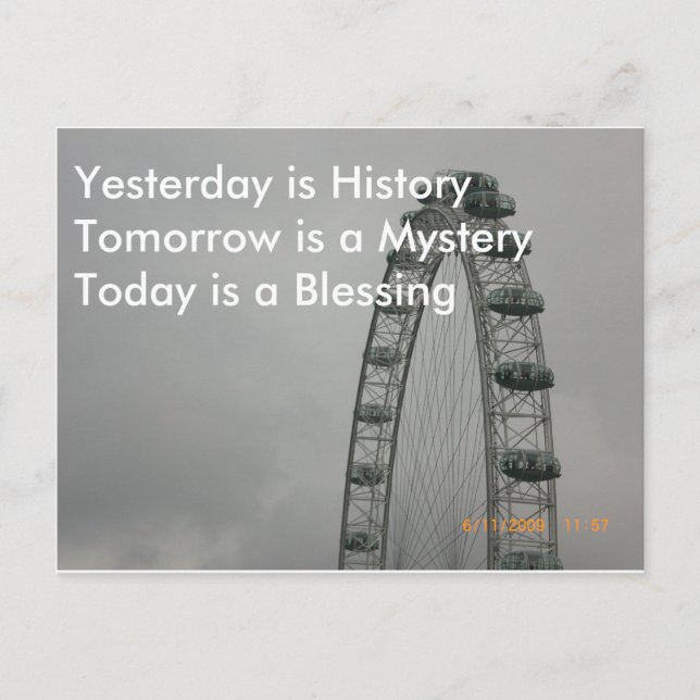 Yesterday is History Postcard (Front)