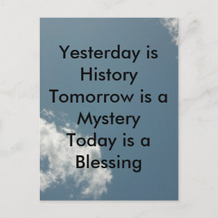 Yesterday is History Postcard