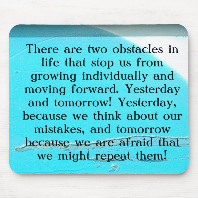 Yesterday & Tomorrow Mouse Pad (Front)