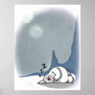 Yeti Needs to Sleep Too Poster