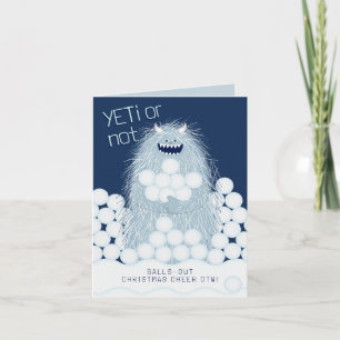 Yeti or Not Balls-Out Christmas Cheer Holiday Card