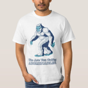 Yeti: Who are you calling Abominable?! T-Shirt
