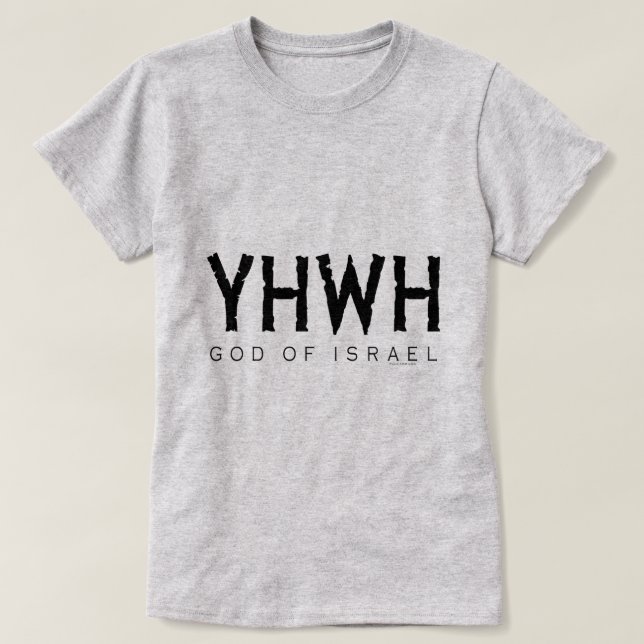 YHWH (Jehovah) T-Shirt (Design Front)