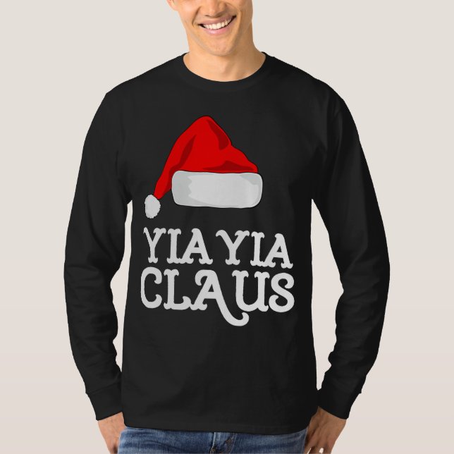 Yia-Yia Claus Christmas Hat Pj Group Matching Paja T-Shirt (Front)