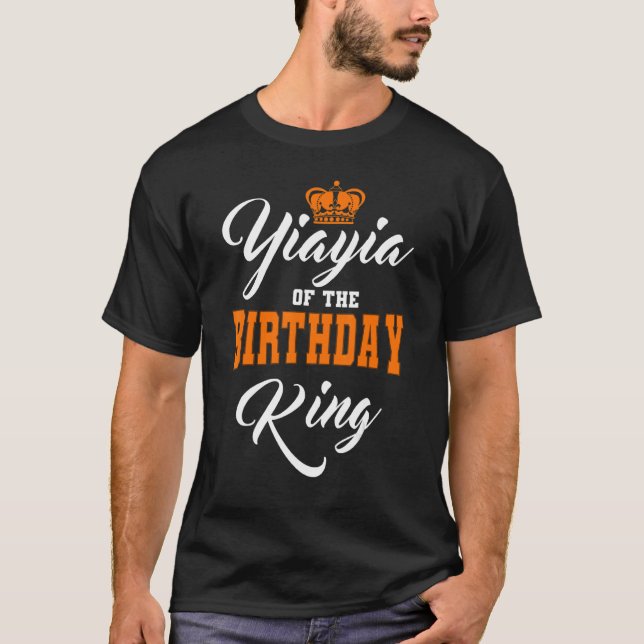 Yiayia Of The Birthday King Party Crown Bday Celeb T-Shirt (Front)