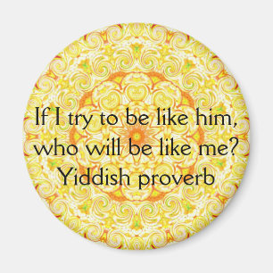 Yiddish proverb magnet