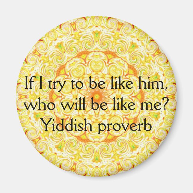 Yiddish proverb magnet (Front)