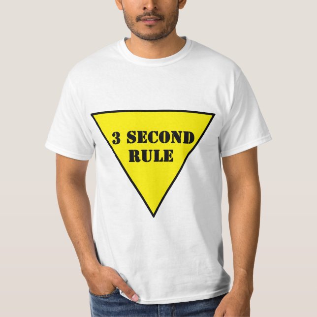 Yield sign 3 Second Rule T-Shirt (Front)