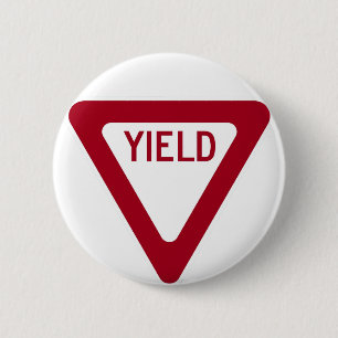 Yield Sign 6 Cm Round Badge