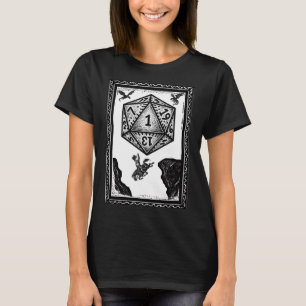 Yikes! Natural 1! Wisdom Check fail! T-Shirt