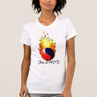 yinyangfire, Fire is HOT! T-Shirt