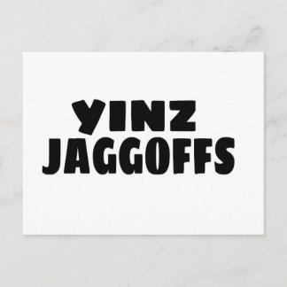 Yinz Jaggoffs Postcard