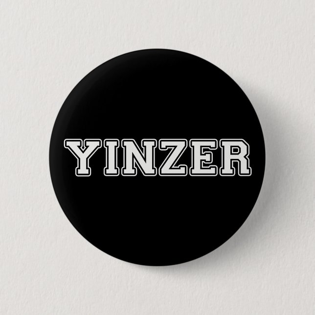 Yinzer 6 Cm Round Badge (Front)