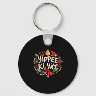 Yippee-ki-yay Funny Christmas Party Long Sleeve  Key Ring