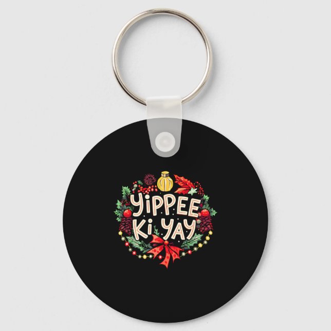 Yippee-ki-yay Funny Christmas Party Long Sleeve  Key Ring (Front)