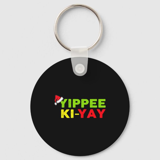 Yippee-ki-yay Funny Christmas Xmas  Key Ring (Front)