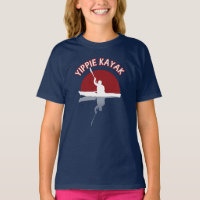 Yippie Kayak - Funny Kayaker Quote