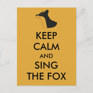 Ylvis Funny Keep Calm and Sing the Fox Postcard