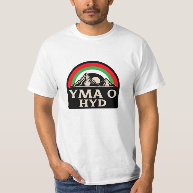 Yma O Hyd T-Shirt (Front)