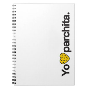 Yo Amo Parchita Notebook