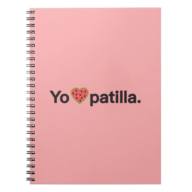 Yo amo Patilla Notebook (Front)