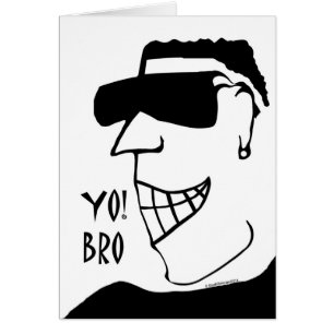 Yo! Bro, Cool Dude Illustration