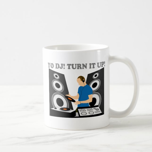Yo DJ, Turn It Up Coffee Mug (Right)