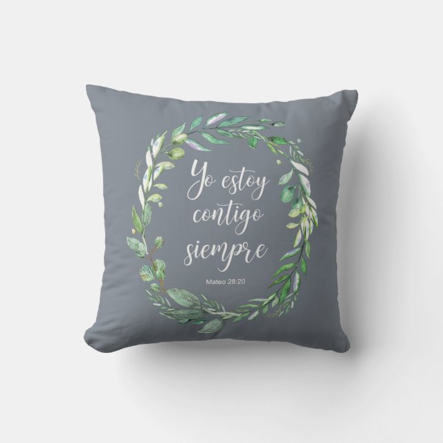 Yo estoy contigo siempre - Spanish bible verse Cushion (Front)