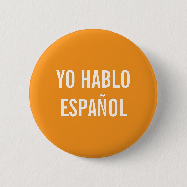 YO HABLO ESPAÑOL  I SPEAK SPANISH HELP BUTTON (Front)
