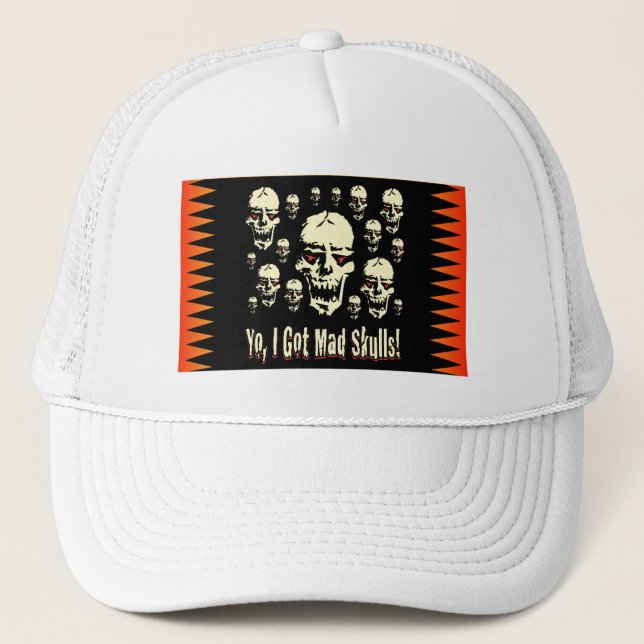 Yo I Got Mad Skulls Gfx BG-01 Trucker Hat (Front)