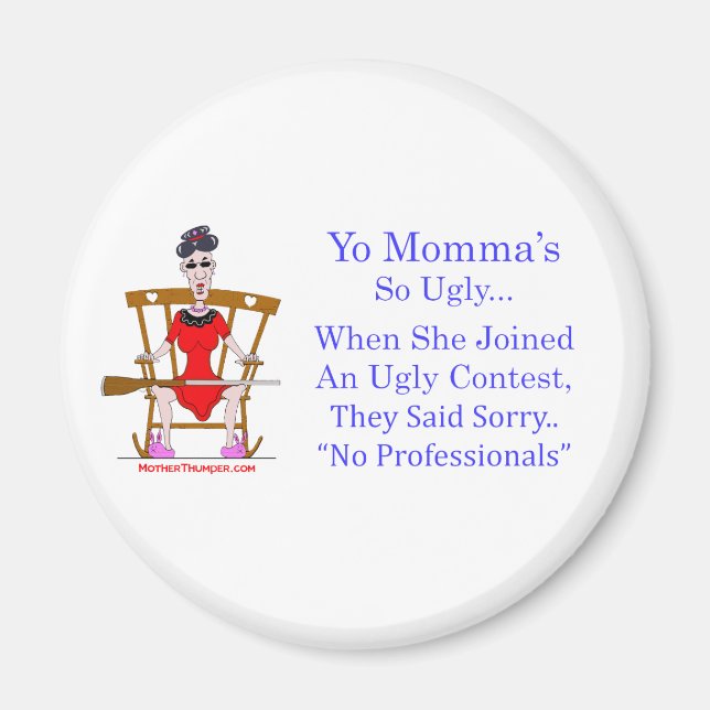 Yo Momma # 04 Magnet (Front)