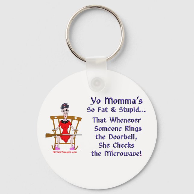 Yo Momma # 08 Key Ring (Front)